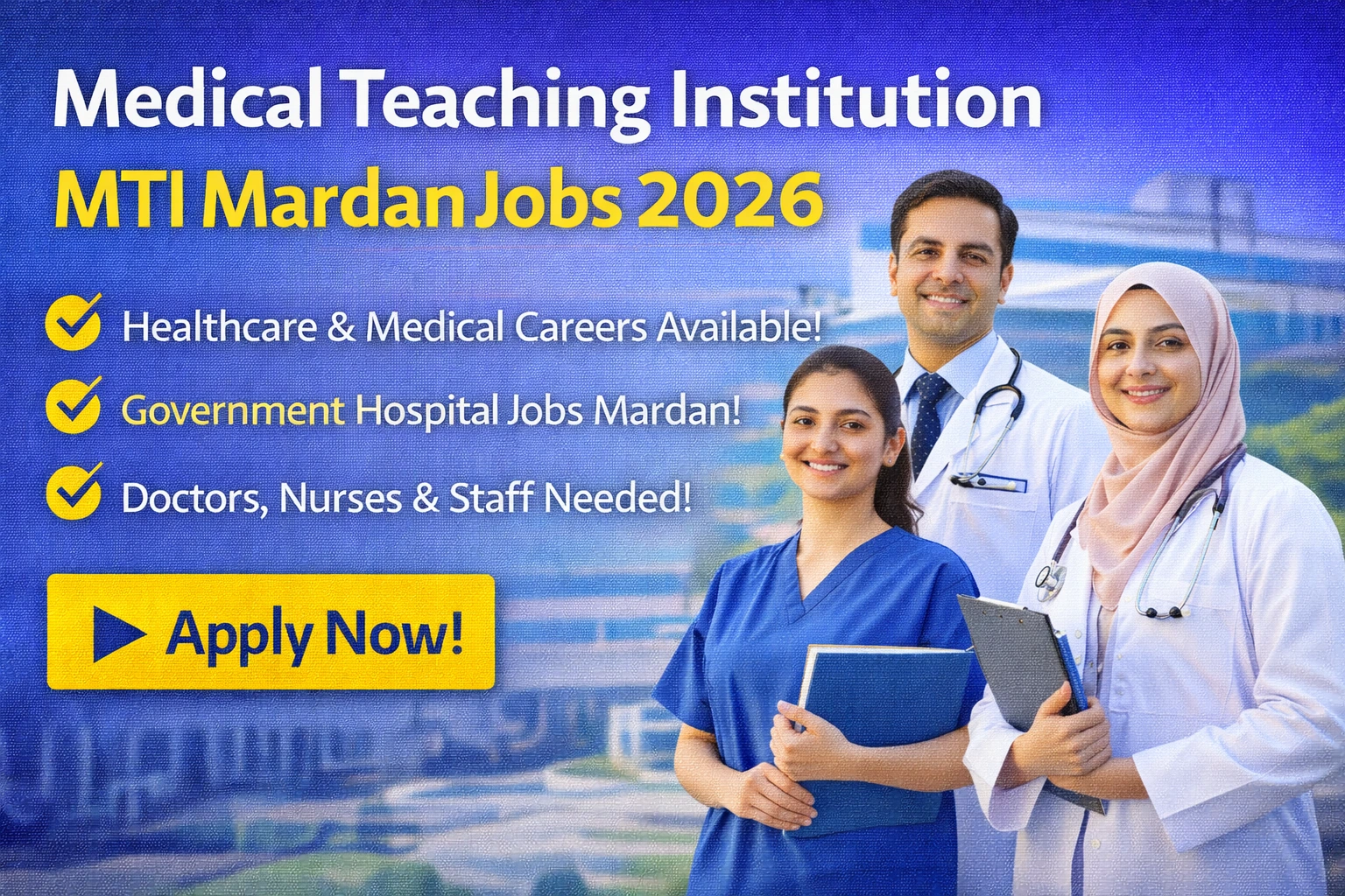 Medical Teaching Institution MTI Mardan Jobs 2026