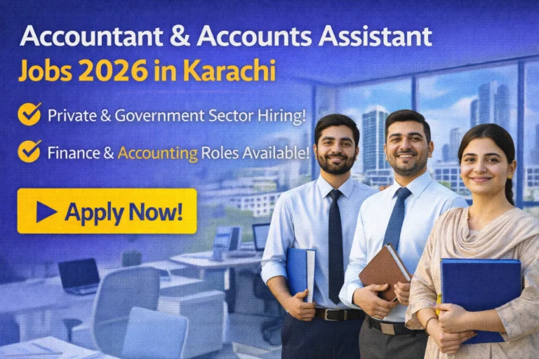 Accountant & Accounts Assistant Jobs 2026 in Karachi