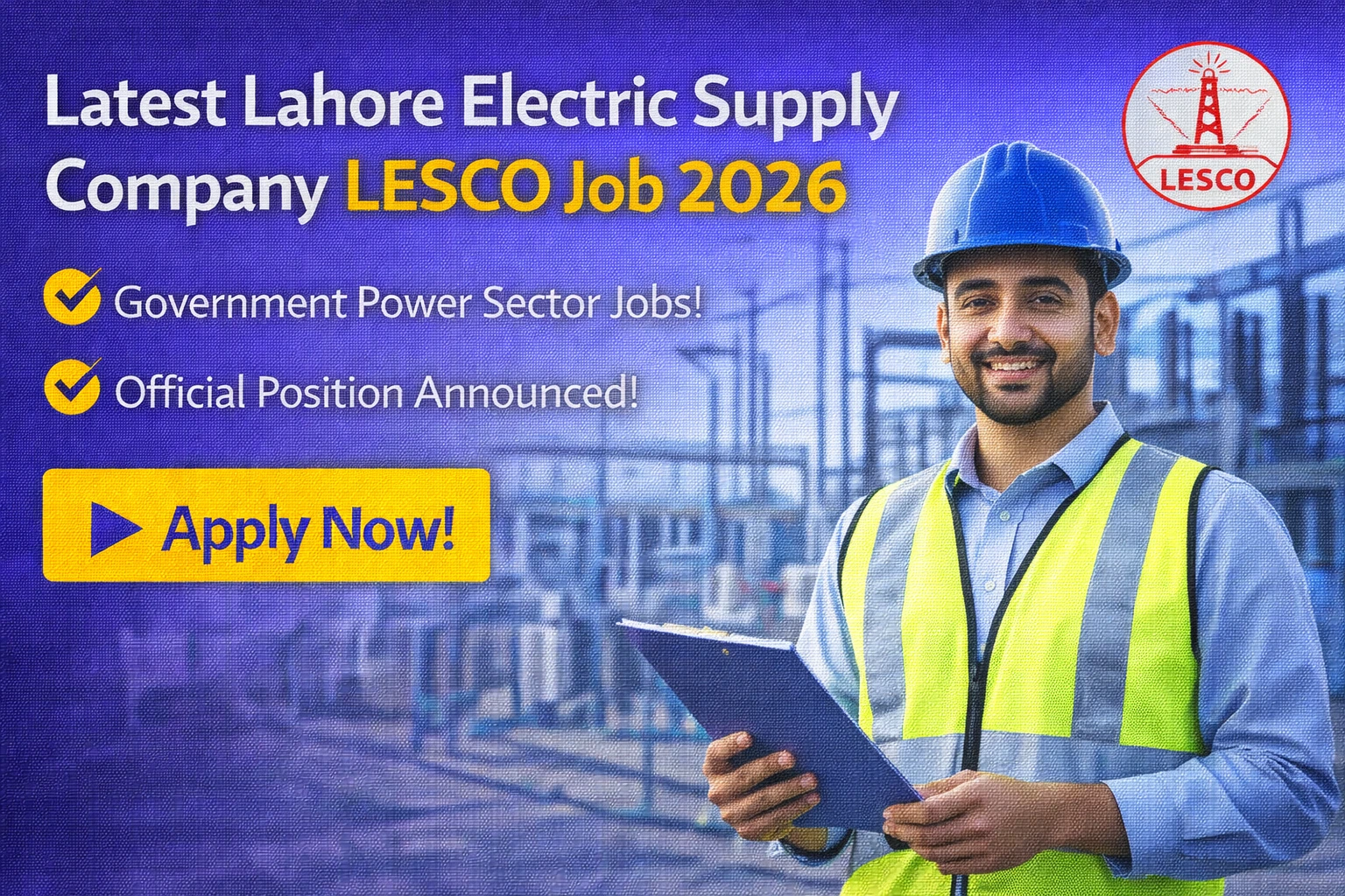 LESCO Job 2026 Latest Lahore Electric Supply Company