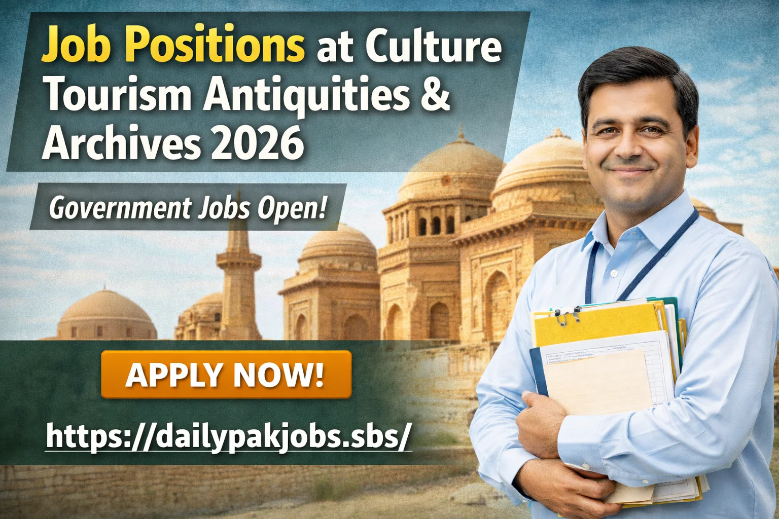 Job Positions at Culture Tourism Antiquities & Archives 2026