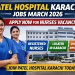 Patel Hospital Karachi Jobs